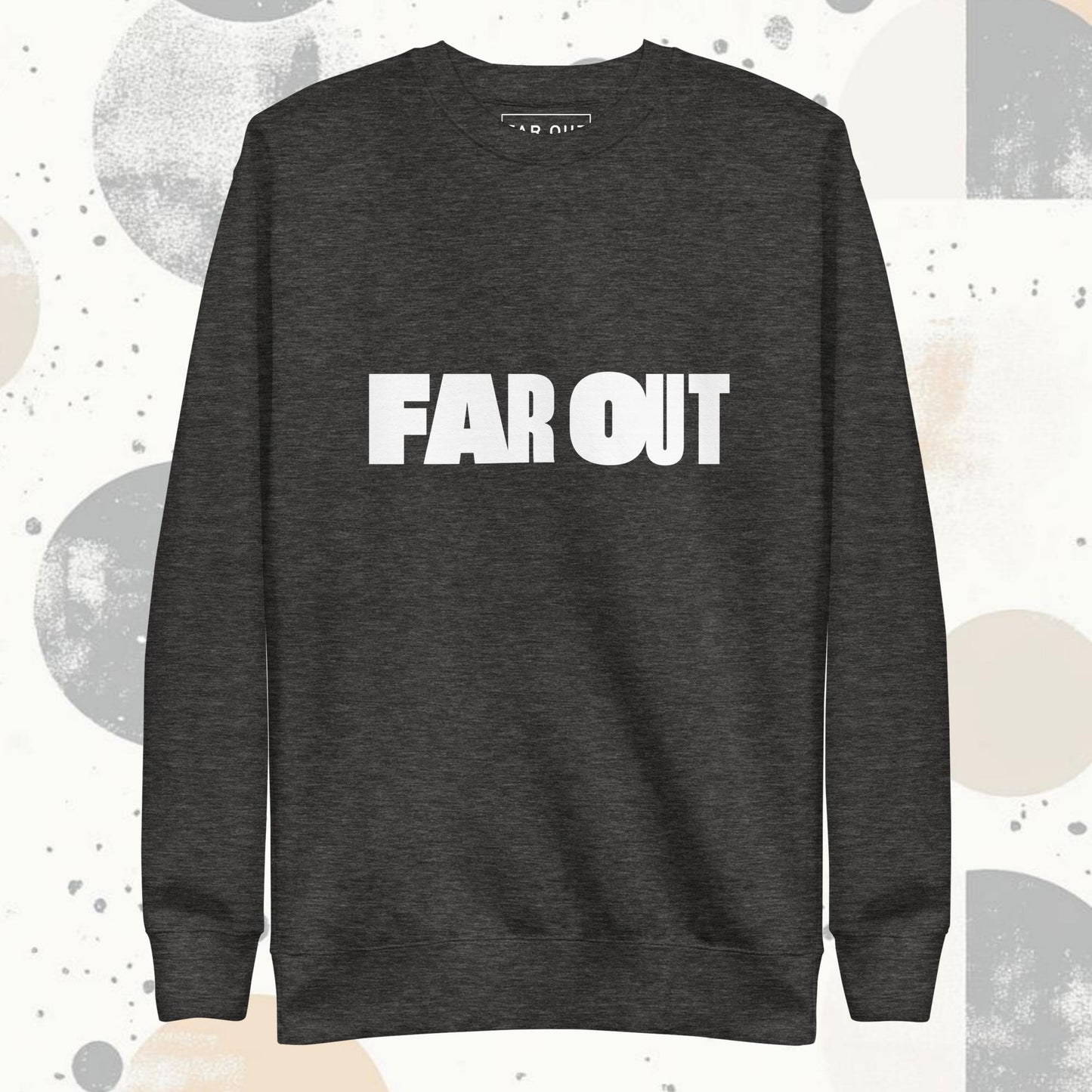 Far Out Alt Sweatshirt